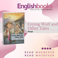 Crying Wolf and Other Tales by EnglishBooks