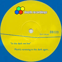 Aphrohead - In The Dark We Live - Planks Remixing In The Dark Again by Depth Recordings