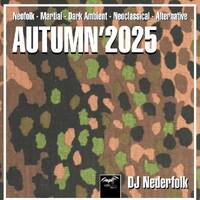 Radio &amp; Podcast : DJ Nederfolk : Neofolk "Shadow &amp; Darkness" mix Autumn 2025 by Darkitalia