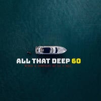 All That Deep 60 // Live on Youtube // by Dj A.Soul