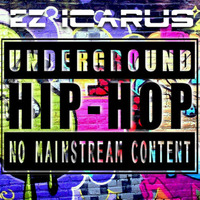 1430 : Underground HipHop Special : EZ MIXTAPE by Ez Icarus