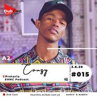 Show 015 A2 Guest // Mixed By Couzy Impakt by Dub Cast