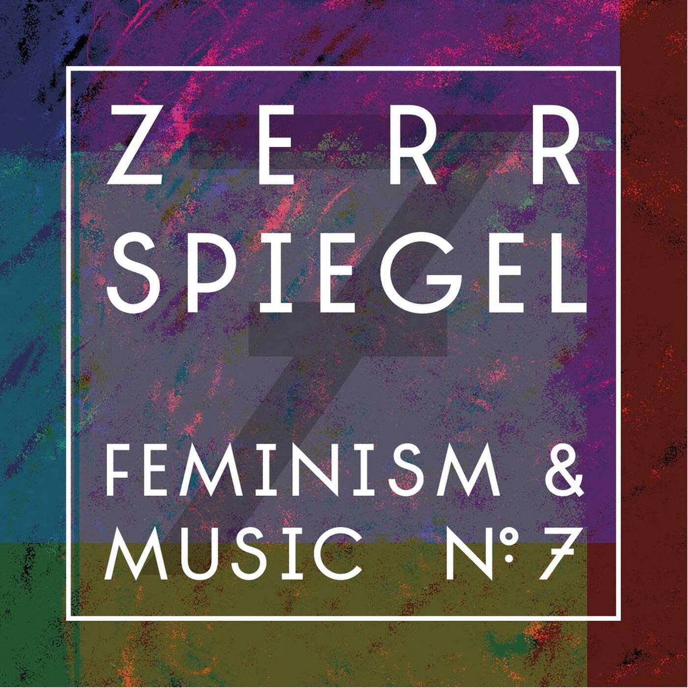 Zerrspiegel 8/2016: electronica//hip-hop//feminism #7 episode artwork