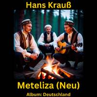 Meteliza (Neu) by Hans Krauß