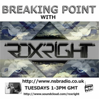 2012_09_25 Breaking Point with Roxright on NSB Radio by Roxright