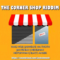 The Corner Shop Riddim (2016)