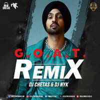 G.O.A.T. - Diljit Dosanjh (Official Remix) - DJ Chetas &amp; DJ NYK | Bollywood DJs Club by Bollywood DJs Club