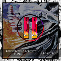 Introspections Podcast Presents Mind Of One [#005] by Introspections Podcast