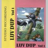 Luv Dup Vol 1 - Love Of Life 1994 by bradyman