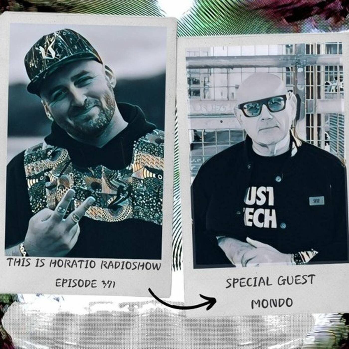 This Is Horatio 371 + Special Guest Mondo episode artwork