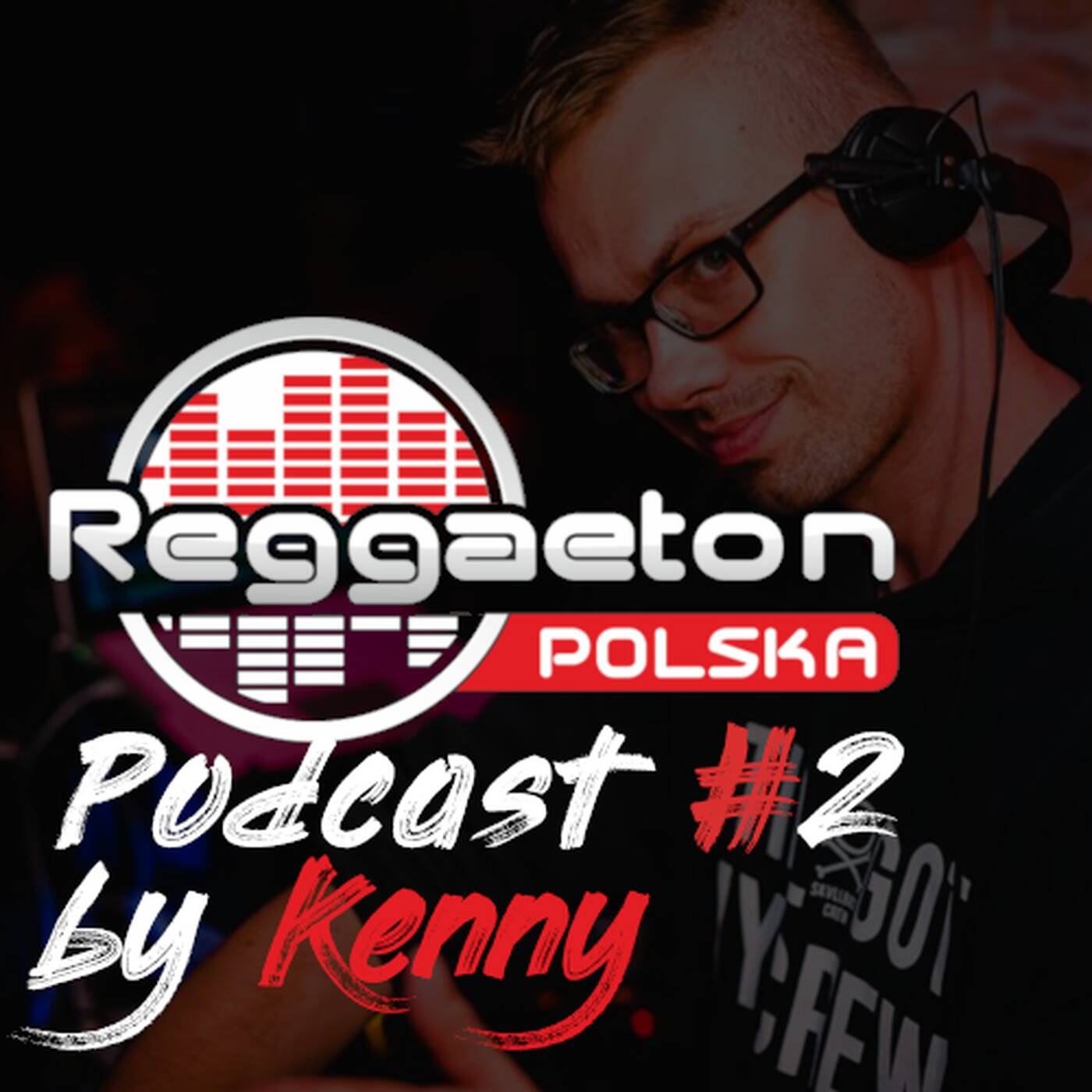 Podcast #2 by Kenny (2019.08) episode artwork