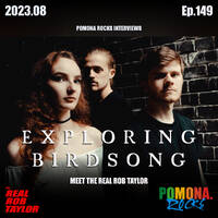 EXPLORING BIRDSONG meet the REAL ROB TAYLOR by Pomona Rocks