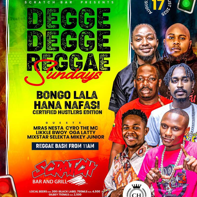 BONGO LALA HANA NAFASI _ CERTIFIED HUSTLERS EDITION_DEGGE DEGGE REGGAE SUNDAYS ( DEEJAY MIXSTAR X REAL SKYLARKS ) MYSTIC VYBEZ @SCRATCH BAR & GRILL