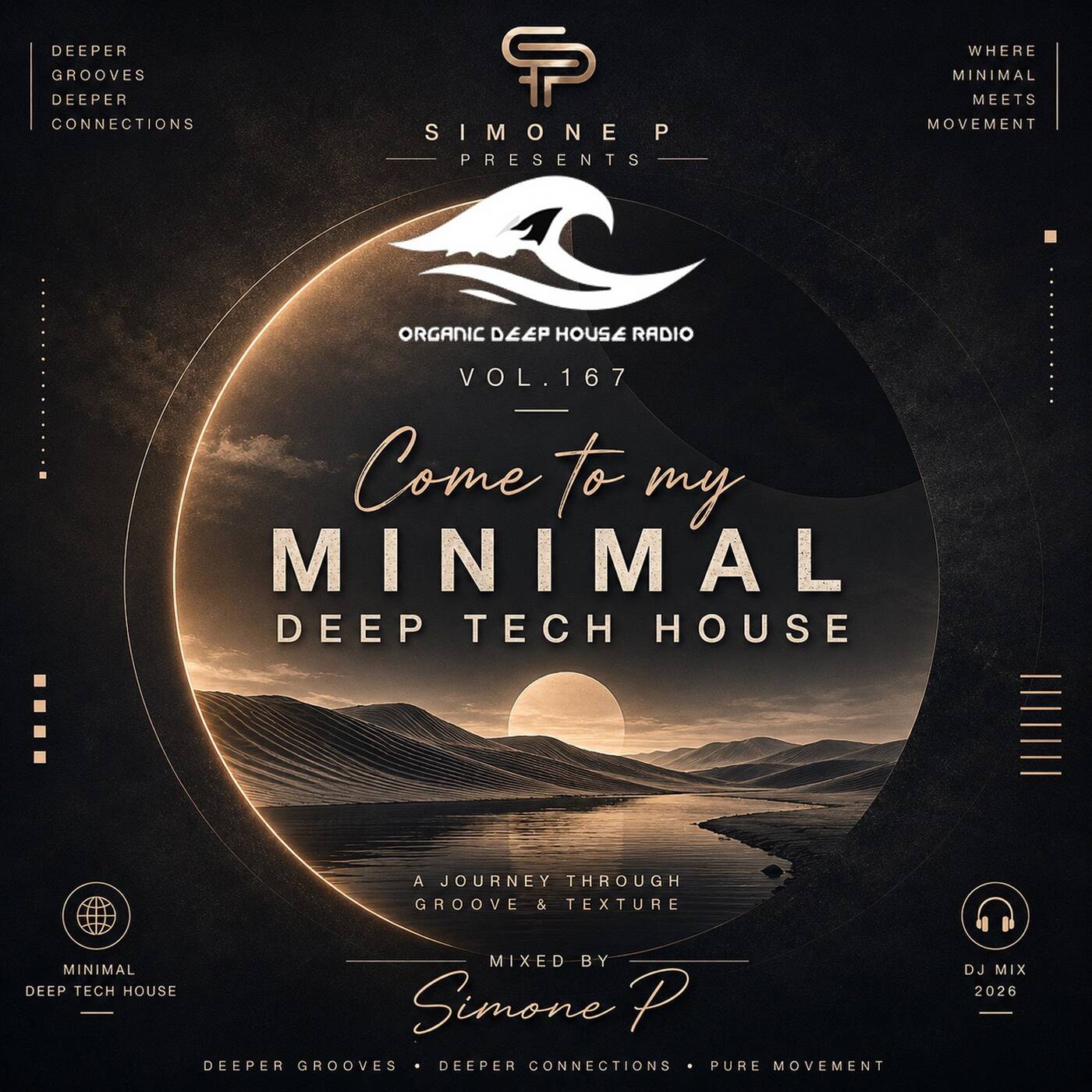 Vol.#167_Simone P_Come_to_my_Minimal_Deep Tech_House_ODHR_August_Show episode artwork
