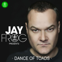 Dance Of Toads Radio Show #006 by Jay Frog