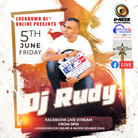 Facebook Live Quarantine Mix by DJ Rudy 5th of June 2020 by DJ Rudy