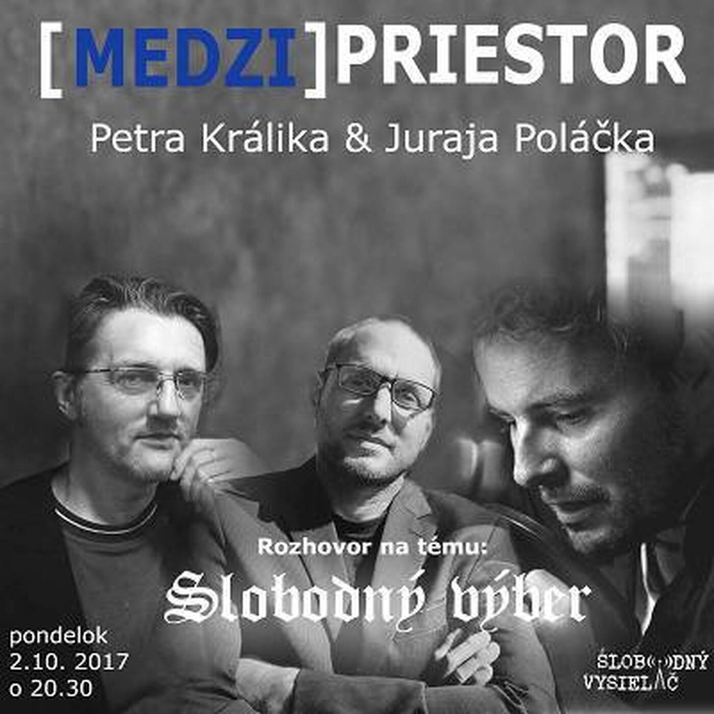 Medzipriestor 91 - 2017-10-02 Slobodný výber episode artwork