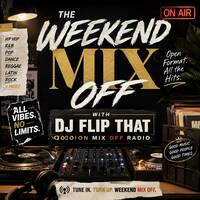 Weekend Mix Off 7-3-26 ( DJ Mix ) Open Format - Music Variety - DJ Mix Show by Mix Off Radio