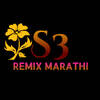 S3 Remix Marathi