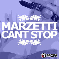 Marzetti - Cant Stop by Marzetti