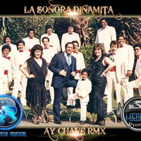 La Sonora Dinamita - Ay Chave RMX (105bpm) by Hendir Gualim