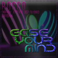 Rocco - Ease Your Mind for Digitally Imported DND Channel March'16 by rocco