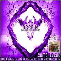 DEEP M - Walking Zero Session (Midnight Knights) [SOMA-EVENT] by SASHKA WOLFF