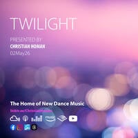 Twilight with Christian Homan 02May26 by Christian Homan