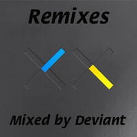 Deviant - Remixes (2018) by Gilbert Djaming Klauss