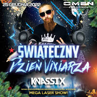 KNASSIX @ OMEN CLUB PŁOŚNICA - ŚWIĄTECZNY DZIEŃ VIXIARZA - 25.12.2022 - by OMEN CLUB