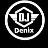 Dj Denix ke