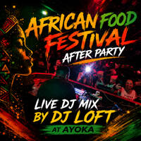 Dj Loft Live - African Food Festival After Party At Ayoka [Berlin] by Dj Loft