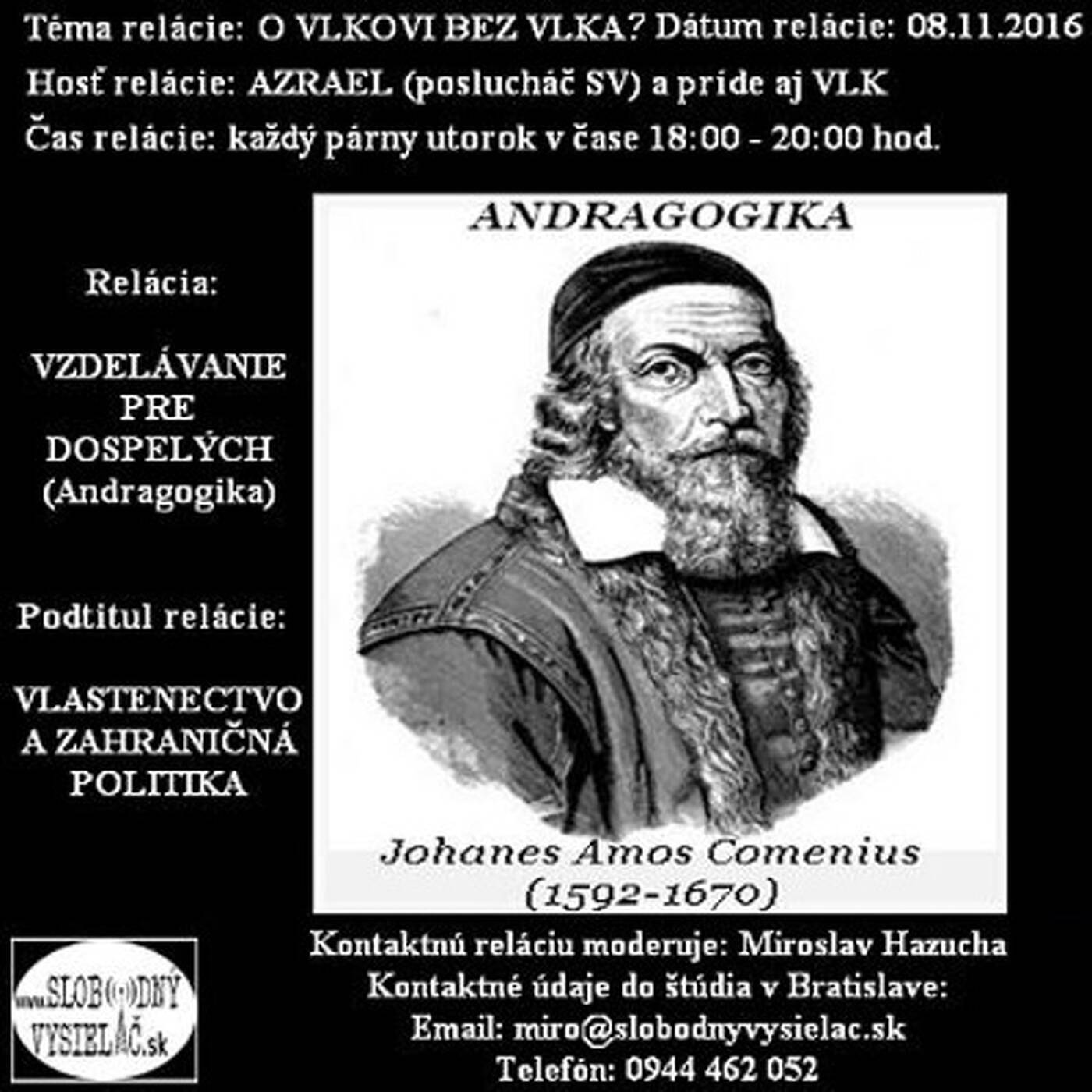 Vzdelávanie pre dospelých 33 - 2016-11-08 Vlastenectvo a zahraničná politika… episode artwork