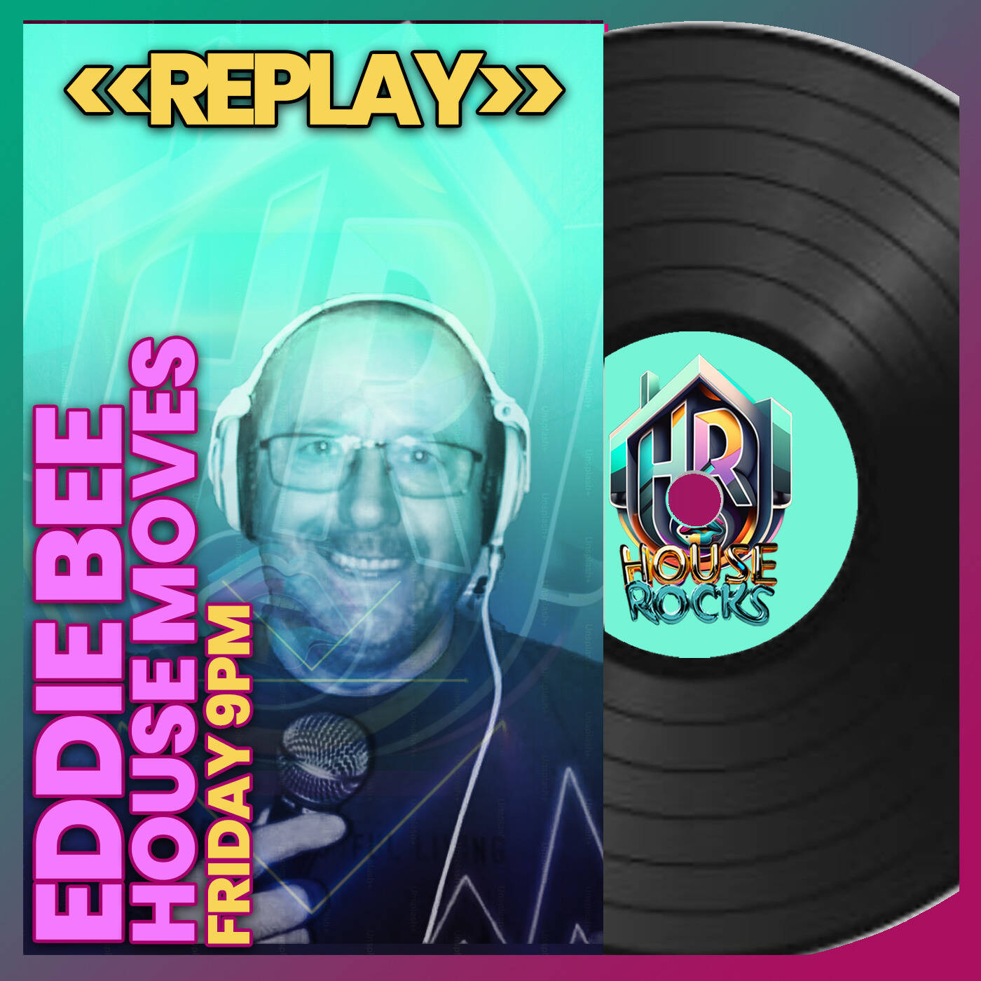 Eddie Bee on houserocksradio 7th august 2026 episode artwork