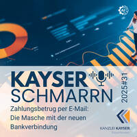 Zahlungsbetrug per E-Mail: Die Masche mit der neuen Bankverbindung – Kayserschmarrn 2026#31 by Kayserschmarrn