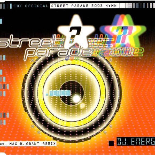 DJ Energy - Peace! (Street Parade Hymn 2002) FL45H REMIX 2026 artwork