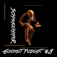 SchmauchspuR Gunshot Podcast #8 17-03-2015 by SchmauchspuR