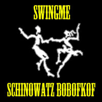 SWINGME (Electroswing) by Schinowatz