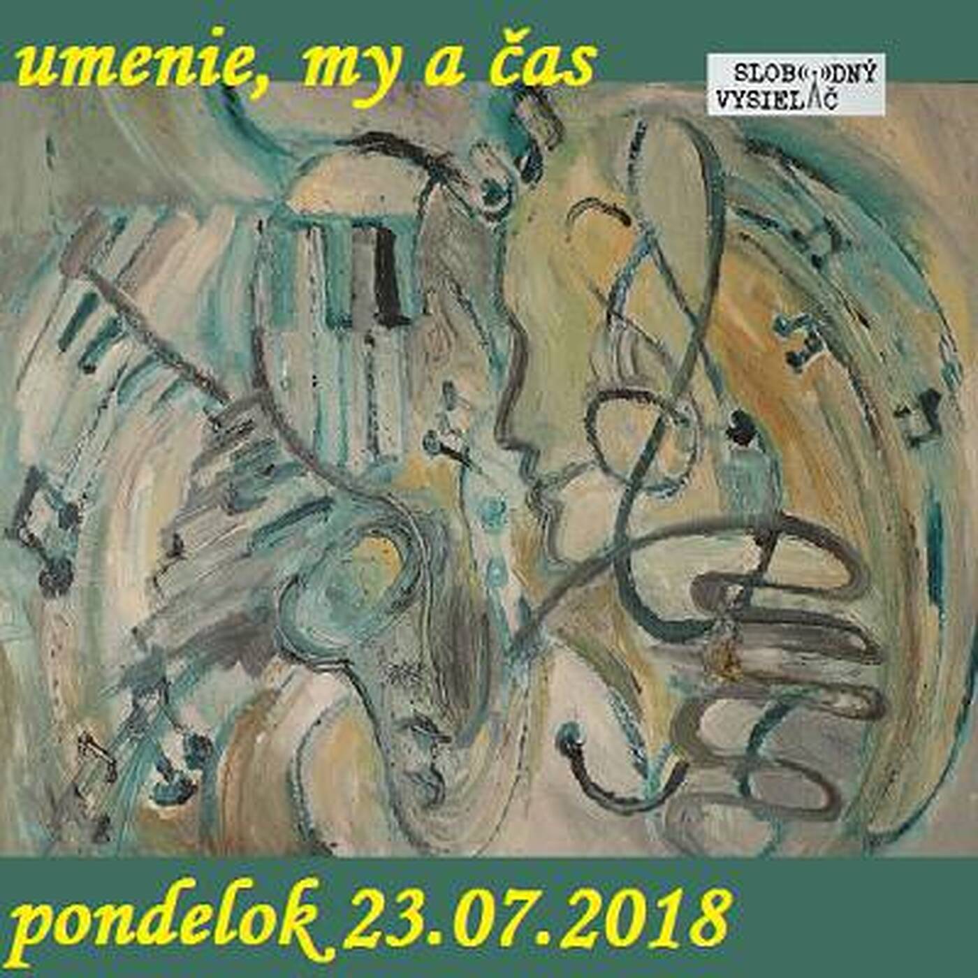 Umenie, my a čas 08 - 2018-07-23 Vierka Holická – Groger episode artwork