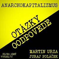 Anarchokapitalizmus 16 - 2018-10-02 by Slobodný Vysielač