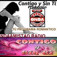 ONDAAMISTAD :210 CONTIGO Y SIN TI 210N(FEBRERO2020) by ONDAAMISTAD