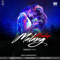 Malang Mashup | Surojit Refix by Surojit Refix