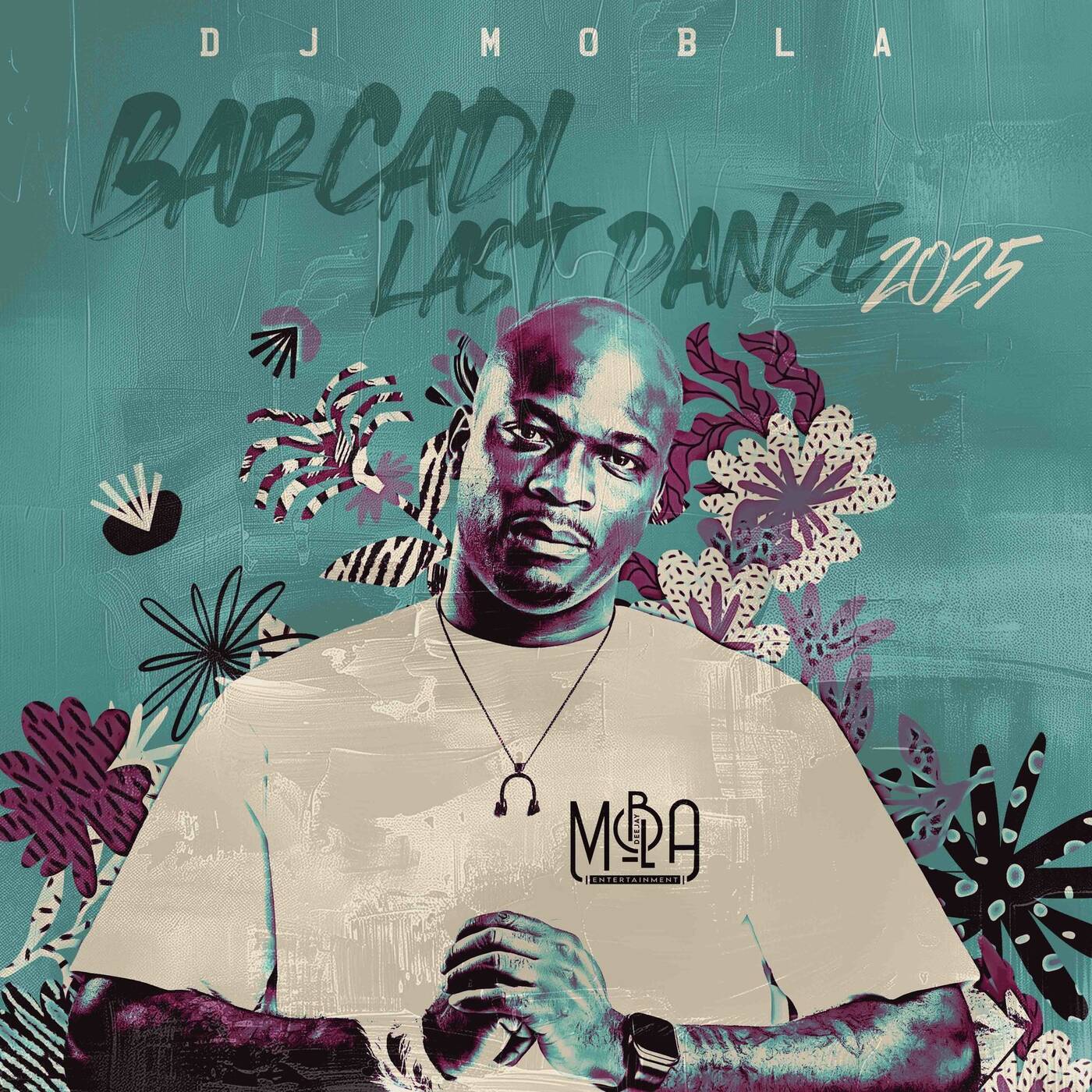 DJ Mobla Barcadi Mixtape Last Dance 2025 episode artwork