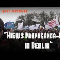 „Kiews Propaganda-Fiasko in Berlin“ by NuoFlix