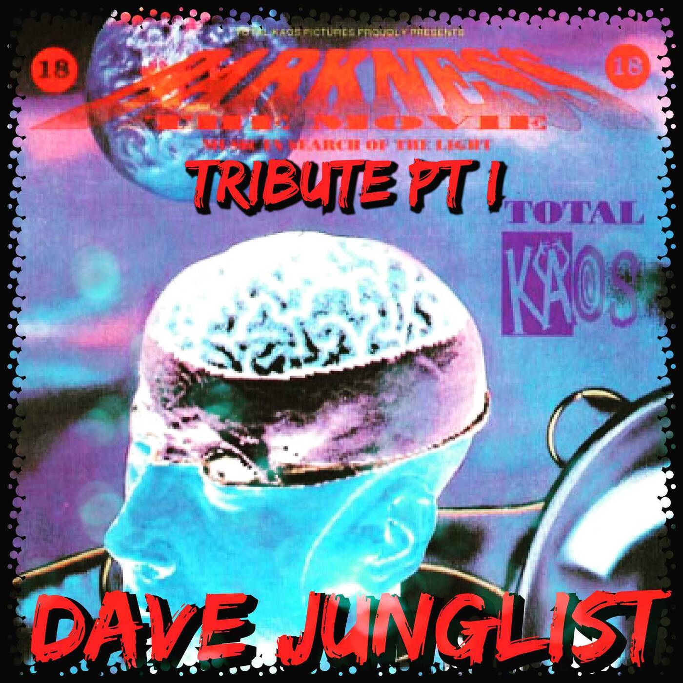 Total Kaos - Darkness The Movie 29-1-1993 Tribute Pt I episode artwork
