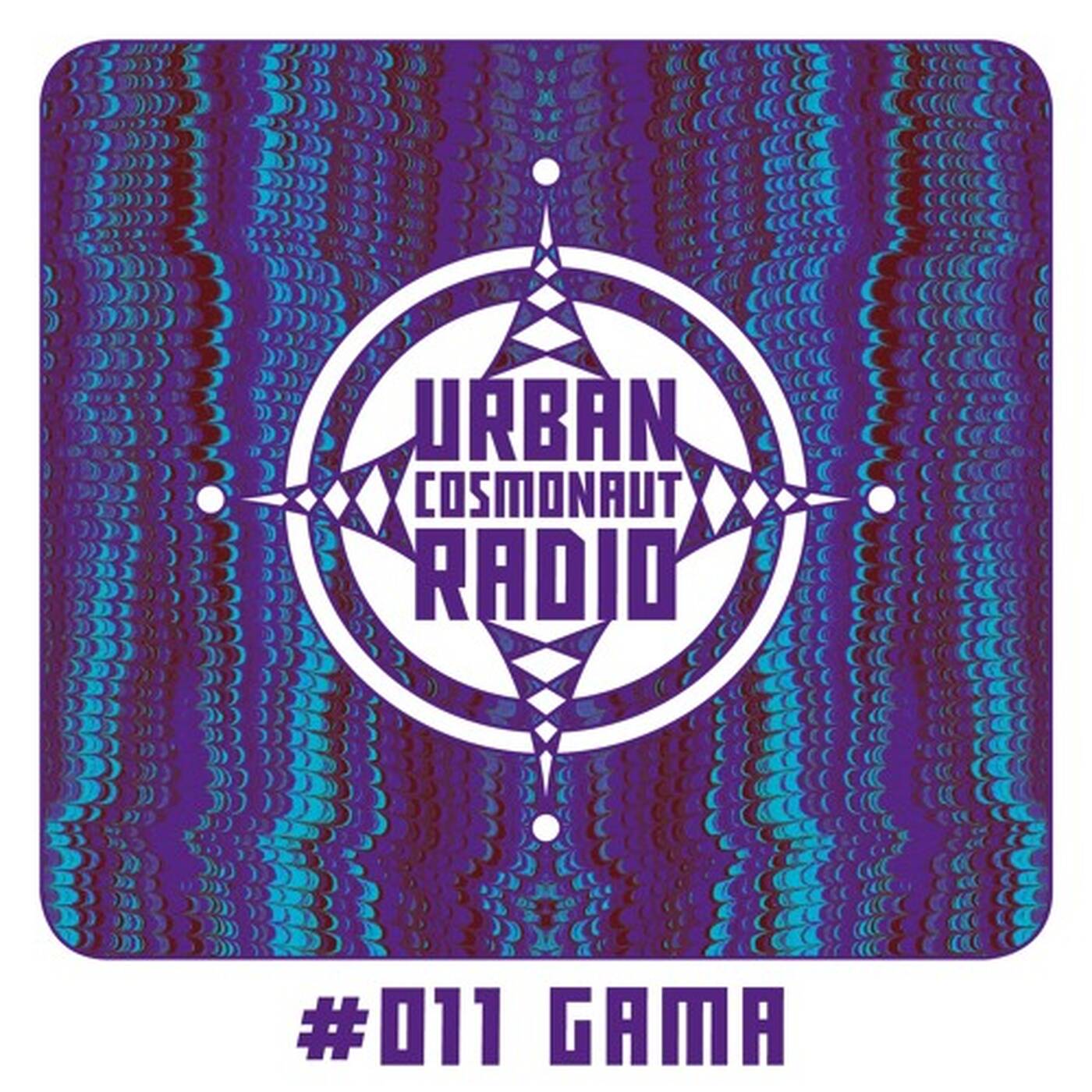 UCR #011 by Gama episode artwork