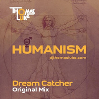 Humanism (Original Mix)- Thomas Luke by Thomas Luke
