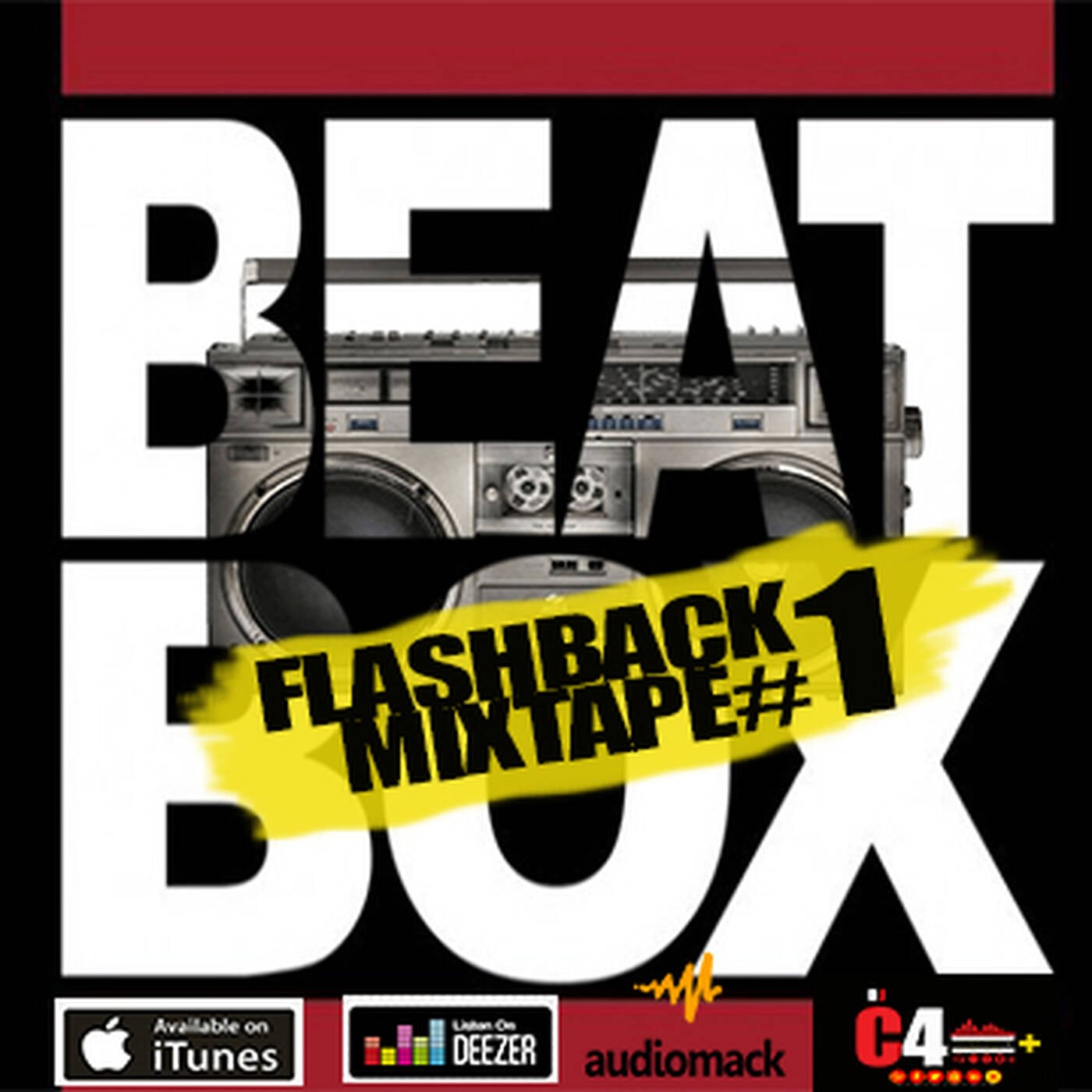 The Beatbox FlashBlack  Mixtape #1 By Djc4soundSystem episode artwork