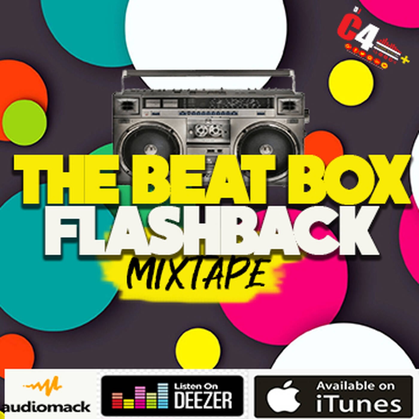 The Beatbox Flash  Mixtape #5 - BY DJC4SOUNDSYSTEM episode artwork