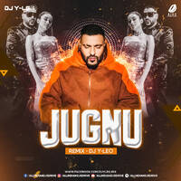 Jugnu Remix (Badshah) - DJ Y-Leo by All Indian DJs Drive